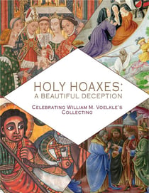 Holy hoaxes : a beautiful deception