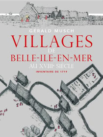 Villages de Belle-Île-en-Mer au XVIIIe siècle : inventaire de 1719