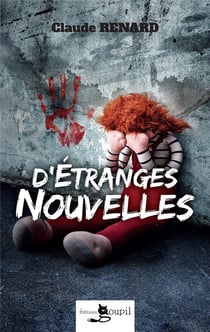 D'étranges nouvelles