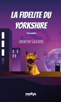 La fidélité du yorkshire