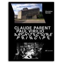 Claude Parent Paul Virilio : architecture principe