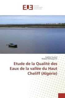 Étude de la qualité des eaux de la vallée du Haut Cheliff (Algérie)