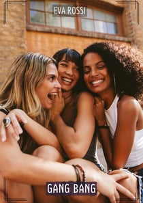 Gang Bang : Histoires Érotiques Tabou pour Adultes