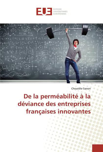 De la permeabilite a la deviance des entreprises francaises innovantes
