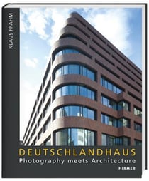 Deutschlandhaus photography meets architecture