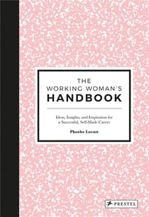 The working woman s handbook
