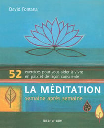 MEDITATION SEMAINE APRES SEMAINE