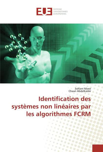 Identification des systemes non lineaires par les algorithmes fcrm