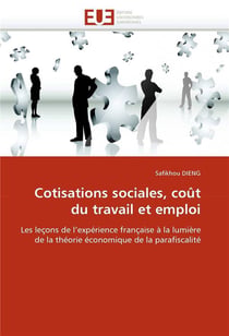 Cotisations sociales, cout du travail et emploi