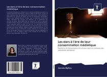 Les stars a l'ere de leur consommation mediatique - relations et dynamiques de pouvoir dans le conte