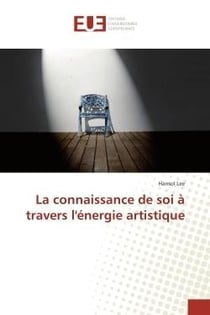 La connaissance de soi à travers l'énergie artistique