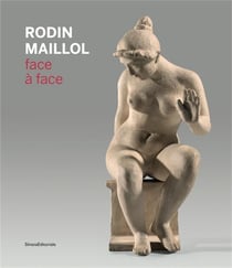Rodin-Maillol, face à face