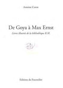 De goya à max ernst - livres illustrés de la bibliothèque r.m.