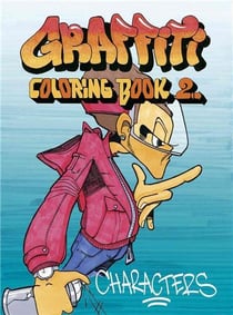 Graffiti colouring book Tome 2
