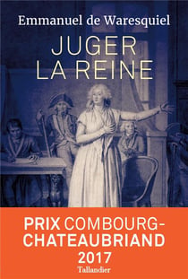 Juger la reine - 14-15-16 octobre 1793