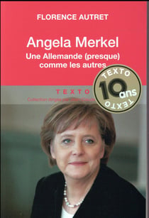 Angela Merkel - une Allemande (presque) comme les autres
