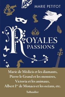 Passions royales royales passions