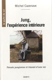 Jung l'expérience intérieure