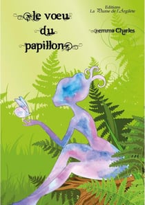 Le voeu du papillon