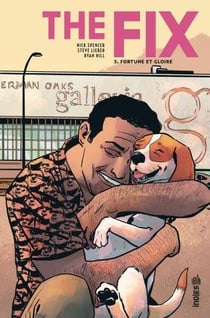 The fix Tome 3 : fortune et gloire