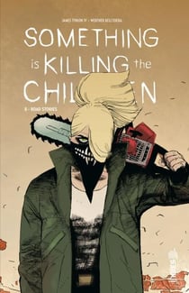 Something is killing the children Tome 8