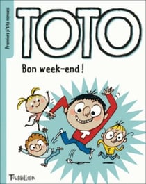Bon week-end, Toto !