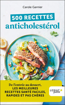 500 recettes anticholestérol (édition 2023)