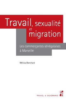 Travail, sexualité et migration - les commercantes sénégalaises à Marseille