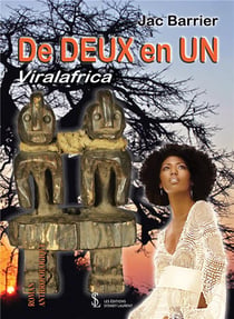 DE DEUX EN UN VIRALAFRICA