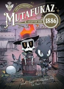 Mutafukaz 1886 t.1