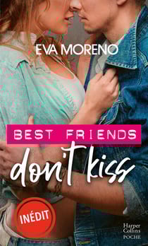 Best friends don't kiss