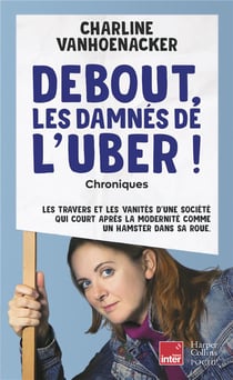 Debout, les damnés de l'Uber ! chroniques