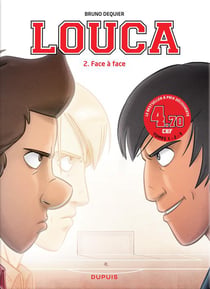 Louca Tome 2 : face à face