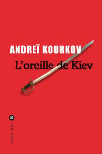 L'oreille de Kiev : avril 1919