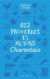 812 proverbes et dictons charentais