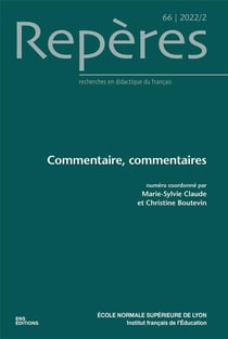 Repères, n° 66/2022-2 : Commentaire, commentaires