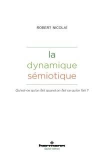 La dynamique sémiotique