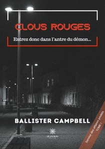 Clous rouges Tome 1