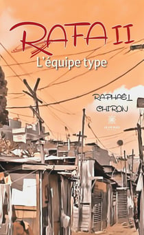 Rafa II : L'équipe type