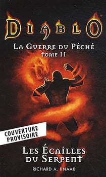 Diablo - la guerre du péché Tome 2 : les écailles du serpent