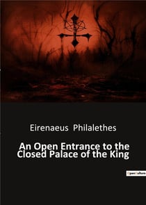 An Open Entrance to the Closed Palace of the King