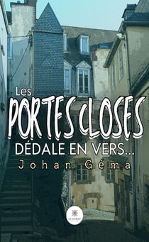 Les portes closes : Dédale en Vers...