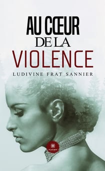 Au coeur de la violence