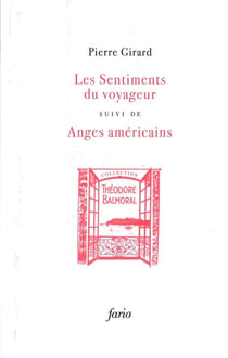 Les sentiments du voyageur - anges américains