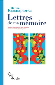 Lettres de ma mémoire