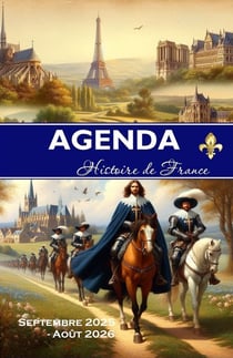 AGENDA HISTOIRE DE FRANCE : Septembre 2025 - Août 2026