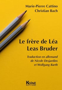 Le frère de Léa -  Léas Bruder