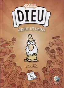 Dieu t.1 - derriere les caméras