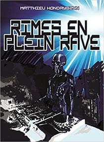 Rimes en plein rave