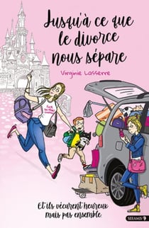 Jusqu'à ce que le divorce nous sépare - et ils vécurent heureux mais pas ensemble